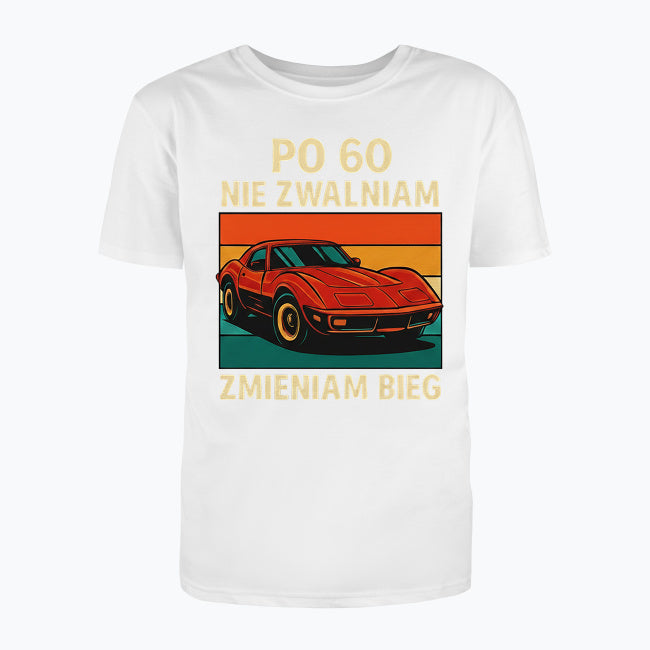 Koszulka męska - Nie zwalniam