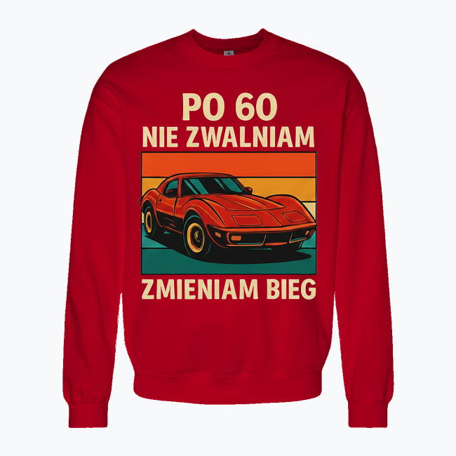 Bluza męska - Nie zwalniam