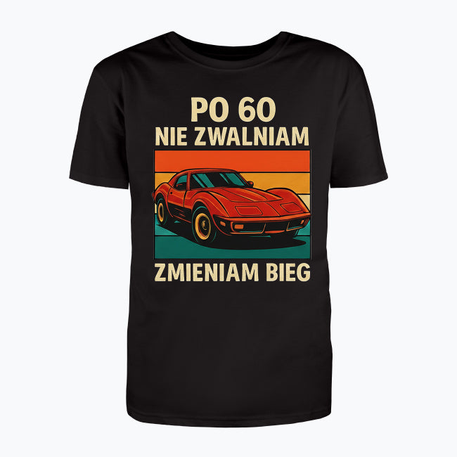 Koszulka męska - Nie zwalniam
