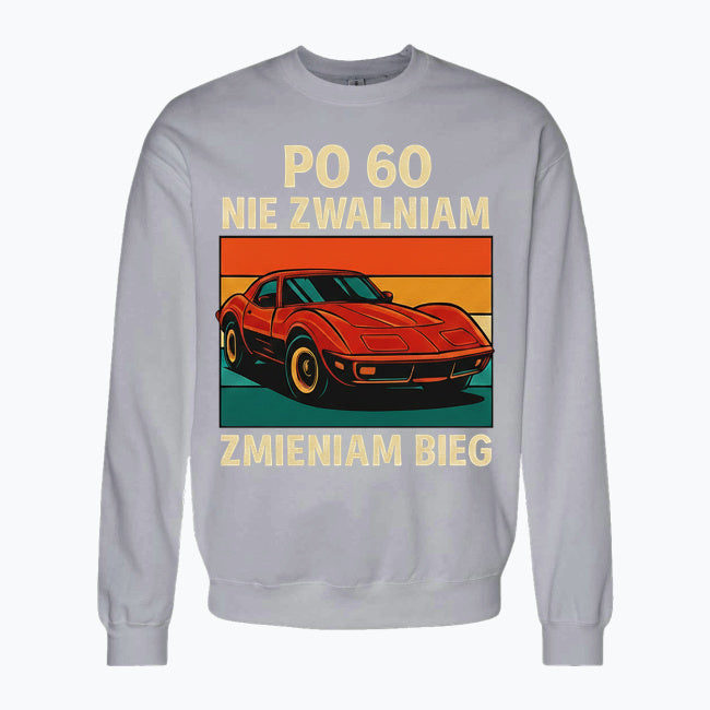 Bluza męska - Nie zwalniam
