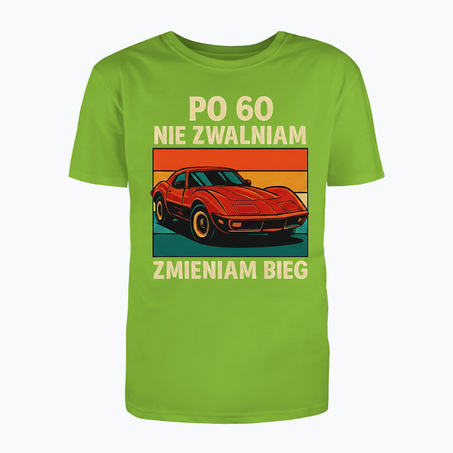 Koszulka męska - Nie zwalniam